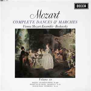 Mozart, Vienna Mozart Ensemble ∙ Boskovsky - Complete Dances & Marches (Volume 10) download flac mp3