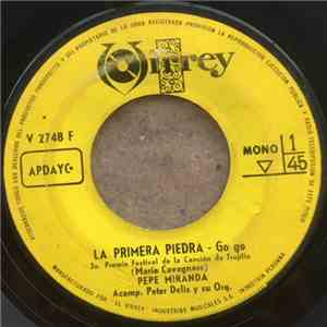 Pepe Miranda Con Peter Delis Y Su Orquesta - La Primera Piedra / Estas En Mi download flac mp3