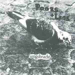 Poors + Legs - Umgebracht download flac mp3