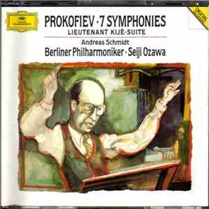 Prokofiev - Berliner Philharmoniker - Seiji Ozawa - 7 Symphonies - Lieutenant Kijé-Suite download flac mp3