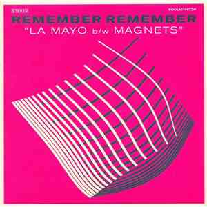 Remember Remember - La Mayo / Magnets download flac mp3