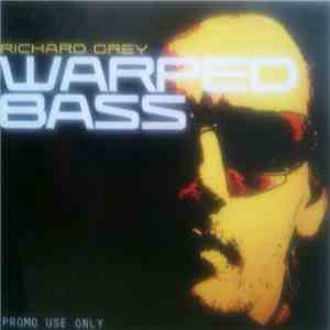 Richard Grey - Warped Bass flac mp3 download