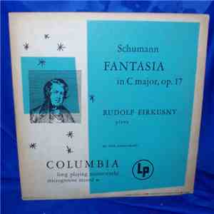 Rudolf Firkušný - Schumann - Fantasia In C Major, Op.17 download flac mp3