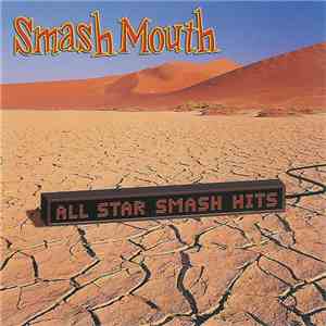Smash Mouth - All Star Smash Hits download flac mp3