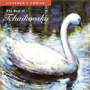 Tchaikovsky - The Best Of Tchaikovsky download flac mp3