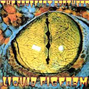 The Barefoot Brothers - Liquid Pigfarm download flac mp3