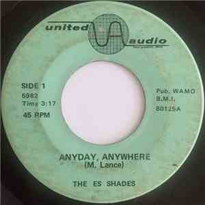 The Es Shades - Anyday, Anywhere download flac mp3