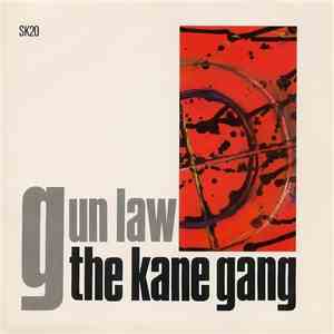 The Kane Gang - Gun Law download flac mp3