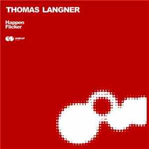Thomas Langner - Happen / Flicker download flac mp3