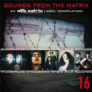 Various - Sounds From The Matrix 16 download flac mp3