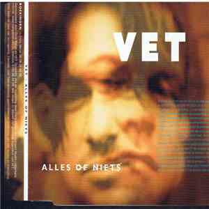 VET  - Alles Of Niets download flac mp3