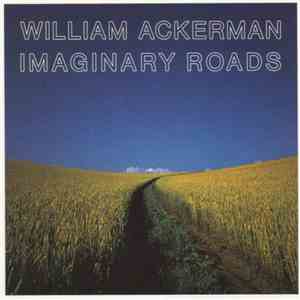 William Ackerman - Imaginary Roads download flac mp3