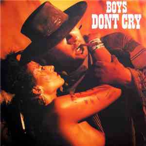 Boys Don't Cry - Boys Don't Cry download flac mp3