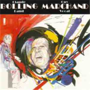 Claude Bolling Big Band, Guy Marchand - Claude Bolling Band Guy Marchand Vocal download flac mp3