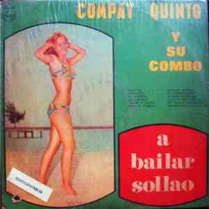 Compay Quinto Y Su Combo - A Bailar Sollao download flac mp3