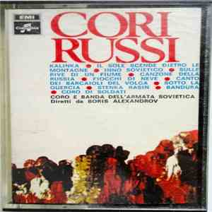 Coro E Banda Dell'Armata Sovietica, Boris Alexandrov - Cori Russi download flac mp3