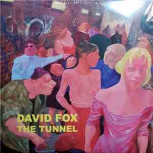David Fox  - The Tunnel download flac mp3