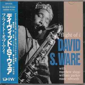 David S. Ware - Flight Of I download flac mp3