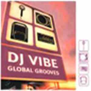 DJ Vibe - Global Grooves download flac mp3