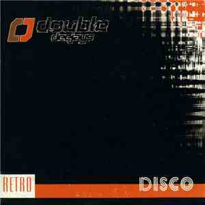 Double Deejays - Retro Disco download flac mp3
