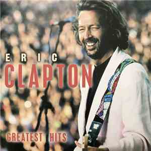 Eric Clapton - Greatest Hits download flac mp3