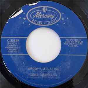 Gene Chandler - Groovy Situation / Simply Call It Love download flac mp3