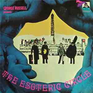 George Russell Presents The Esoteric Circle - The Esoteric Circle download flac mp3