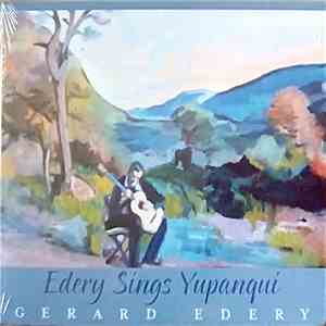 Gerard Edery - Edery Sings Yupanqui download flac mp3
