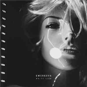 Gwerkova - White Lies download flac mp3