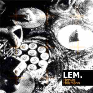 Herwig Holzmann - LEM download flac mp3