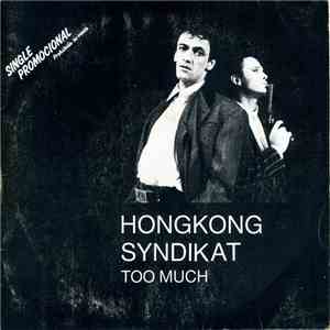 HongKong Syndikat - Too Much download flac mp3