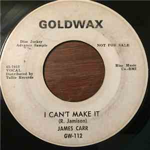 James Carr - I Can't Make It / Lover's Competition download flac mp3