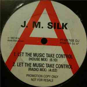 J.M. Silk - Let The Music Take Control flac mp3 download