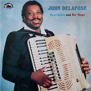 John Delafose - Heartaches And Hot Steps download flac mp3