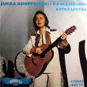 Jukka Kuoppamäki - Väinämöinen / Kotka Lentää download flac mp3