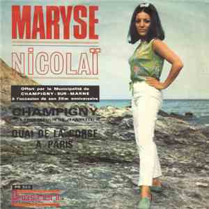 Maryse Nicolaï - Champigny (Le Petit Moulin De Jeannette) download flac mp3