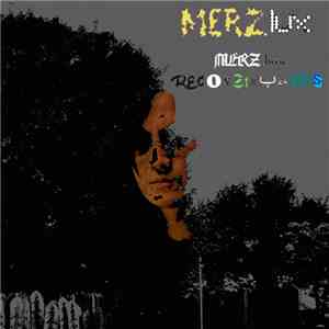 Merzlux - Merzbow Reconstructions download flac mp3