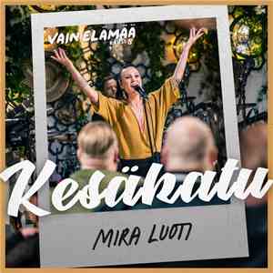 Mira Luoti - Kesäkatu download flac mp3