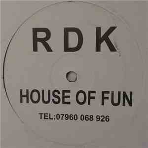 RDK  - House Of Fun download flac mp3