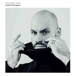 Snorre Kirk - Drummer & Composer download flac mp3