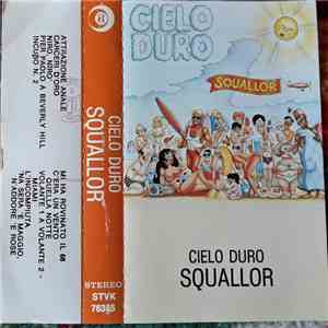 Squallor - Cielo Duro download flac mp3