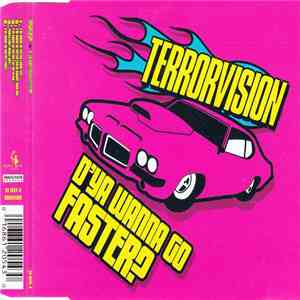 Terrorvision - D'Ya Wanna Go Faster? download flac mp3