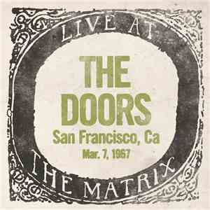 The Doors - Live At The Matrix - Mar. 7, 1967 download flac mp3