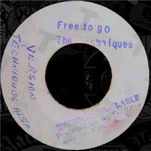 The Techniques - Free To Go download flac mp3