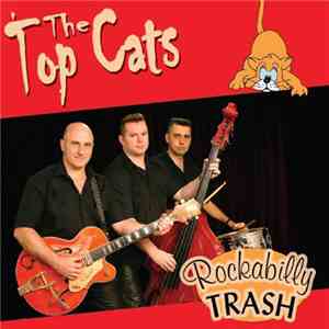 The Top Cats - Rockabilly Trash download flac mp3