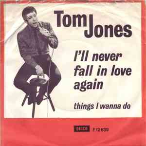 Tom Jones - I'll Never Fall In Love Again download flac mp3