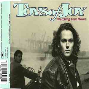 Toys Of Joy - Watching Your Moves download flac mp3
