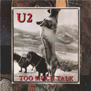 U2 - Too Much Talk download flac mp3