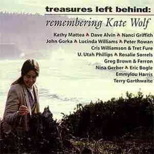 Various - Treasures Left Behind: Remembering Kate Wolf download flac mp3