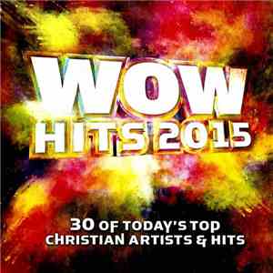 Various - WOW Hits 2015 download flac mp3